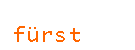 fuerst